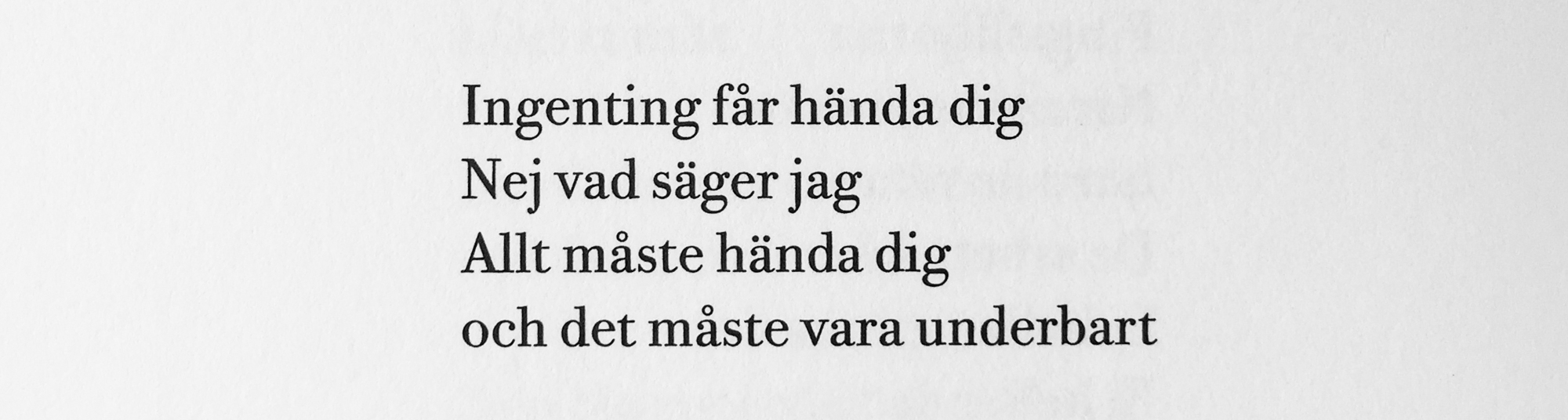 Hennes ord som alltid berör